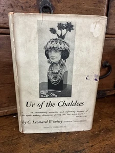 Ur of the Chaldees, C. Leonard Woolley, Sumerian People 1935 HBDJ - Picture 1 of 14
