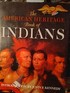American Heritage Book of INDIANS - Bild 1 von 3