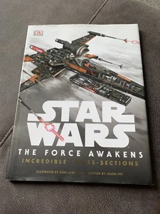 Star Wars: The Force Awakens Incredible Cross-Sections by Jason Fry 2015 - Picture 1 of 12