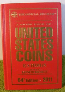 "UN LIBRO GUÍA DE MONEDAS DE ESTADOS UNIDOS 64ª EDICIÓN 2011": - POR R. S. YEOMAN - Imagen 1 de 2