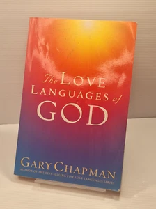 The Love Languages of God by Gary Chapman (Paperback, 2002) - Picture 1 of 8
