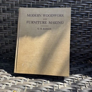 Modern Woodwork And Furniture Making (G.H.Barker - 1948) (ID:04393) - Picture 1 of 4