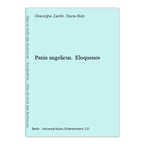 Panis angelicus. Eloquence Zamfir, Gheorghe (Ausführender) und Diane (Ausführend - Bild 1 von 1