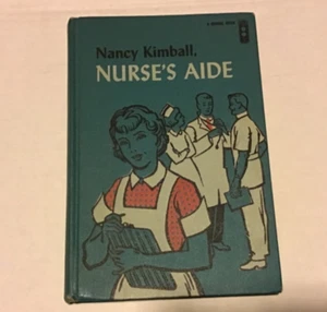 Vintage 1962 1st Ed Nancy Kimball Nurse's Aide by Carli Laklan..illus Barron PC - Picture 1 of 6
