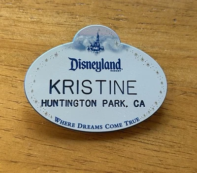 Cast Member Name Tag Kristine Huntington Park Disneyland Where Dreams Come True - Image 1 of 3