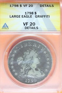 1798- ANACS VF20 DETAILS LARGE EAGLE GRAFFITI DRAPED BUST DOLLAR #B40813 - Picture 1 of 2