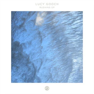 Lucy Gooch Rushing (Vinyl) Expanded 12" EP - Picture 1 of 1