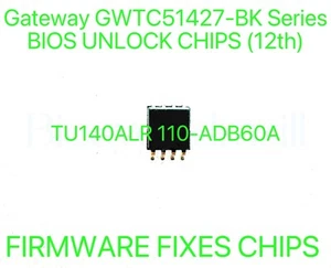 Gateway GWTC51427-BK Series, ADMIN NO PASSWORD BIOS CHIP TU140ALR 110-ADB60A - Bild 1 von 1