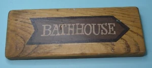 Rustic Wooden Sign BATHHOUSE Country Beach decor 9" - Picture 1 of 2