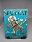 Vintage SPACE CAT by Ruthven Todd HARDCOVER PAUL GLADONE 1952