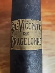The Vicomte de Bragelonne by Alexander Dumas, Lupton Pub. Hardcover late 1800's? - Imagen 1 de 16