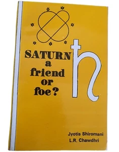 Saturn a Friend Or Foe? By Jyotis Shiromani & L.R. Chawdhri - Picture 1 of 2