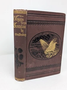 A Voyage in the Sunbeam, Mrs. Brassey, 1881 HC, Early Edition, Belford, Clark Co - Imagen 1 de 24