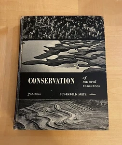 Vintage Book CONSERVATION OF NATURAL RESOURCES 2nd Edition Smith Teacher 1958 - Bild 1 von 9