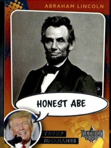 Tarjeta Decisión 2022 Trump Apodos Honestos Abe #NN29 Abraham Lincoln - Imagen 1 de 2