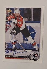1992-93 Upper Deck #209 In Person Auto Mark Pederson Philadelphia Flyers