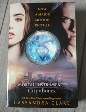 The Mortal Instruments City of Bones, Cassandra Clare, 2013, Book, 