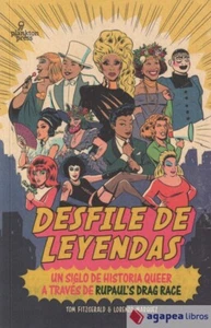 Desfile de Leyendas: Un siglo de historia queer a través de RuPaul's Drag Race - Imagen 1 de 1