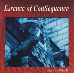 Various: "Essence Of Consequence Vol.III" (CD Reissue) - Bild 1 von 1