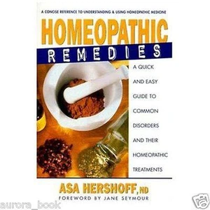 NEW Homeopathic Remedies by Asa Hershoff (1999) WT47579 - Picture 1 of 1