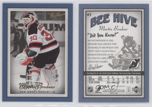 2006-07 Upper Deck Bee Hive Blue Martin Brodeur #41 HOF