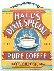 Hall's Dixie Special Hall Kaffee Holz Wandplakette Schild Werbung Repro Jackson MS - Bild 1 von 2
