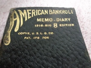 Vintage 1918 American Bankroll Memo Diary Book w/ Leather Cover - Picture 1 of 11