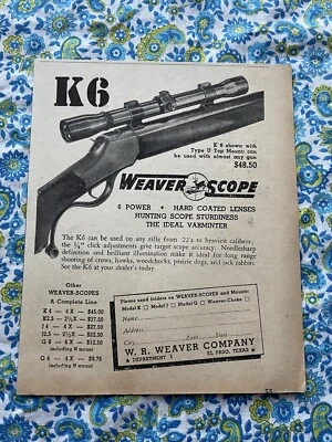 Винтажный 1947 K6 Weaver прицел печати рекламы охоты прицел только реклама - Изображение 1 из 4