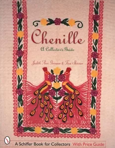 Chenille von Judith Ann Greason und Tina Skinner (2002, Taschenbuch, Sammler) - Bild 1 von 5