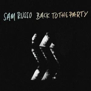 Sam Russo - 'Back To The Party' (Vinyl LP Record) - Picture 1 of 1