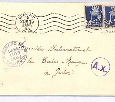 ALGERIA WW2 Censor Cover Oran 1943 Switzerland Geneva RED CROSS {samwells}WX284 - Image 1 of 4
