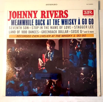 1965 SEALED LP Johnny Rivers "Meanwhile at the Whisky A Go Go" Imperial LP-12284 - Image 1 of 2