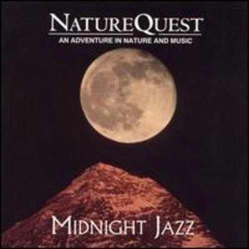 Nature Quest Midnight Jazz 1994 by NatureQuest
