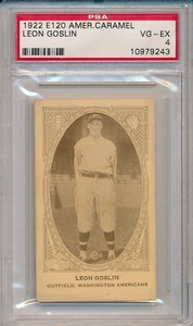 E120 AMERICAN CARAMEL -LEON “GOOSE” GOSLIN ROOKIE - PSA 4 VG-EX (SVSC) CENTERED! - Picture 1 of 2