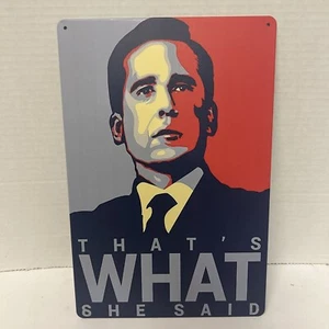 The Office - Michael Scott - That's What She Said metal poster tin sign - Picture 1 of 1