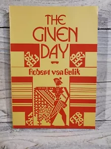 Robert van Gulik - Der gegebene Tag (Dennis McMillan Pub., 1986) - Bild 1 von 3