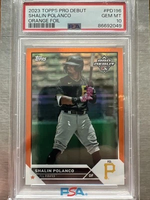 Shalin Polanco 2023 Topps Pro Debut Orange Foil /25 PSA 10 GEM MINT🔥INVEST🔥📈 - Image 1 of 2