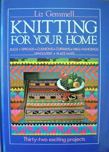 H/B Knitting Pattern Book - KNITTING FOR YOUR HOME - Liz Gemmell 32 Projects VGC - Picture 1 of 2