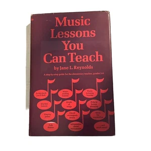 Music Lessons You Can Teach Jane L Reynolds Elementary Teacher Grades 1-6 - Picture 1 of 7