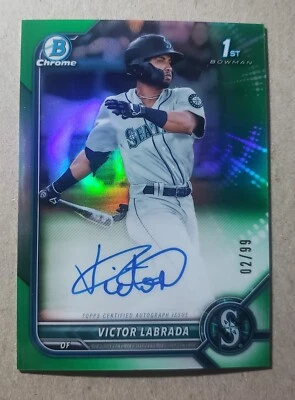 2022 Bowman Chrome Green Refractor Victor Labrada Auto /99 Mariners Autograph - Image 1 of 2