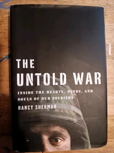 Untold War : Inside the Hearts, Minds, and Souls of Our Soldiers by Nancy... - Imagen 1 de 3