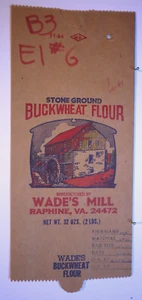 Vintage Paper Sack Bag - WADE'S MILL, BUCKWHEAT FLOUR, RAPHINE VIRGINIA 1984 - Picture 1 of 1