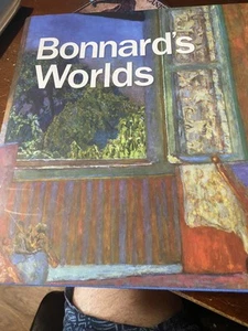 Bonnard's World by George Shackelford Kimball Art Museum Hardcover Coffee Table - Imagen 1 de 1