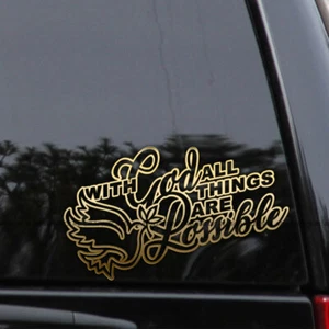 With God All Things Are Possible Christian Prayer Vinyl Decal Sticker - Picture 1 of 2