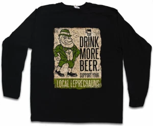 DRINK MORE BEER FUN LANGARM T-SHIRT irish Support your local Leprechauns - Picture 1 of 1