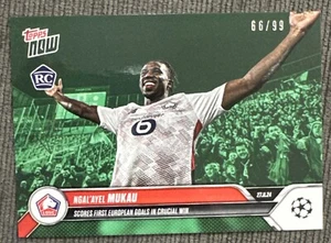 2024 Topps Now Champions League Ngal'Ayel Mukau LOSC Lille RC Green /99 Rookie - Picture 1 of 3