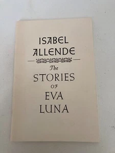 The Stories of Eva Luna by Isabel Allende (1990) SIGNED Chapbook Limited Rare - Foto 1 di 6