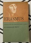 Erasmus - Eine Studie seines Lebens... | Preserved Smith | 1962 • Taschenbuch Sehr guter Zustand