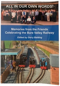 Memories from the Friends Celebrating the Bure Valley Railway - Imagen 1 de 1