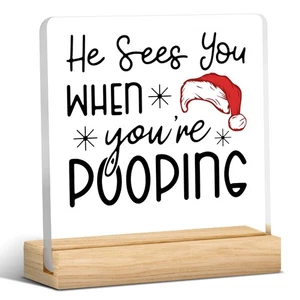 Divertente Insegna Acrilica 'Ti Vede Quando Fai la Cacca' - Decorazione Scrivania Natalizia f... - Foto 1 di 7